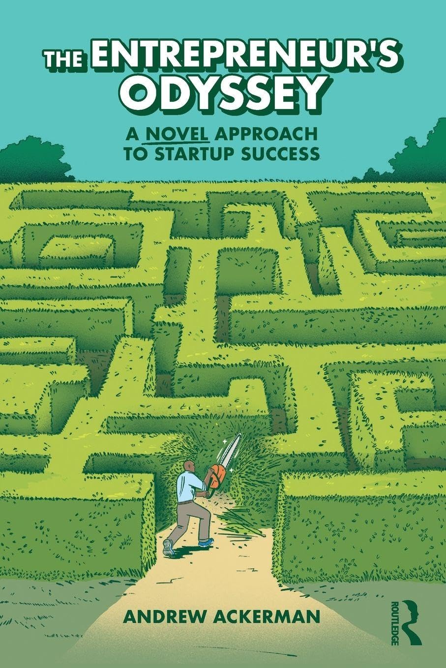 The Entrepreneur's Odyssey: A Novel Approach to Startup Success