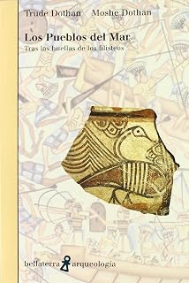 Los pueblos del mar : tras las huellas de los filisteos