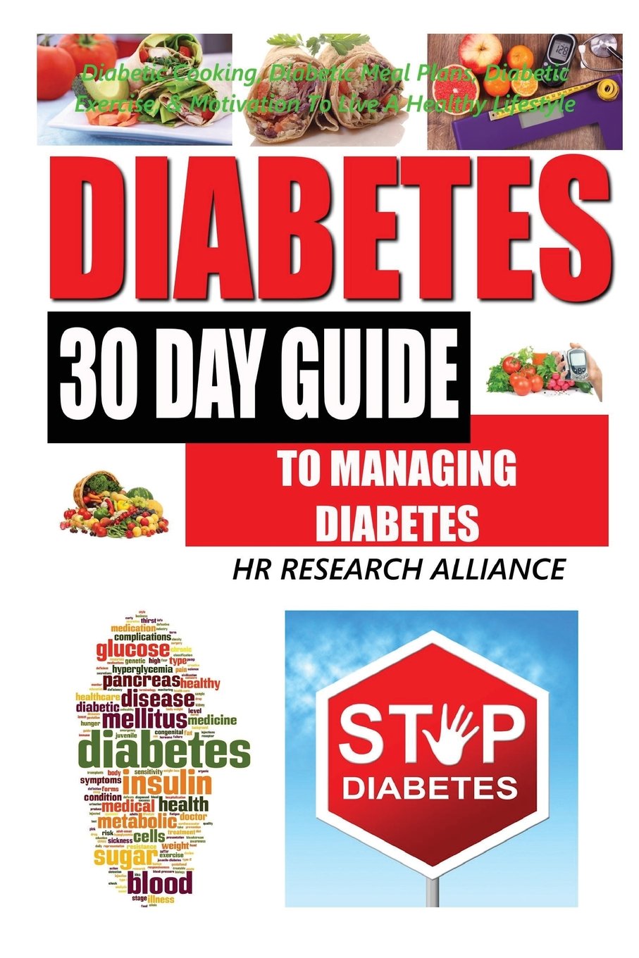 Diabetes 30 Day Guide To Managing Diabetes Diabetic Cooking
