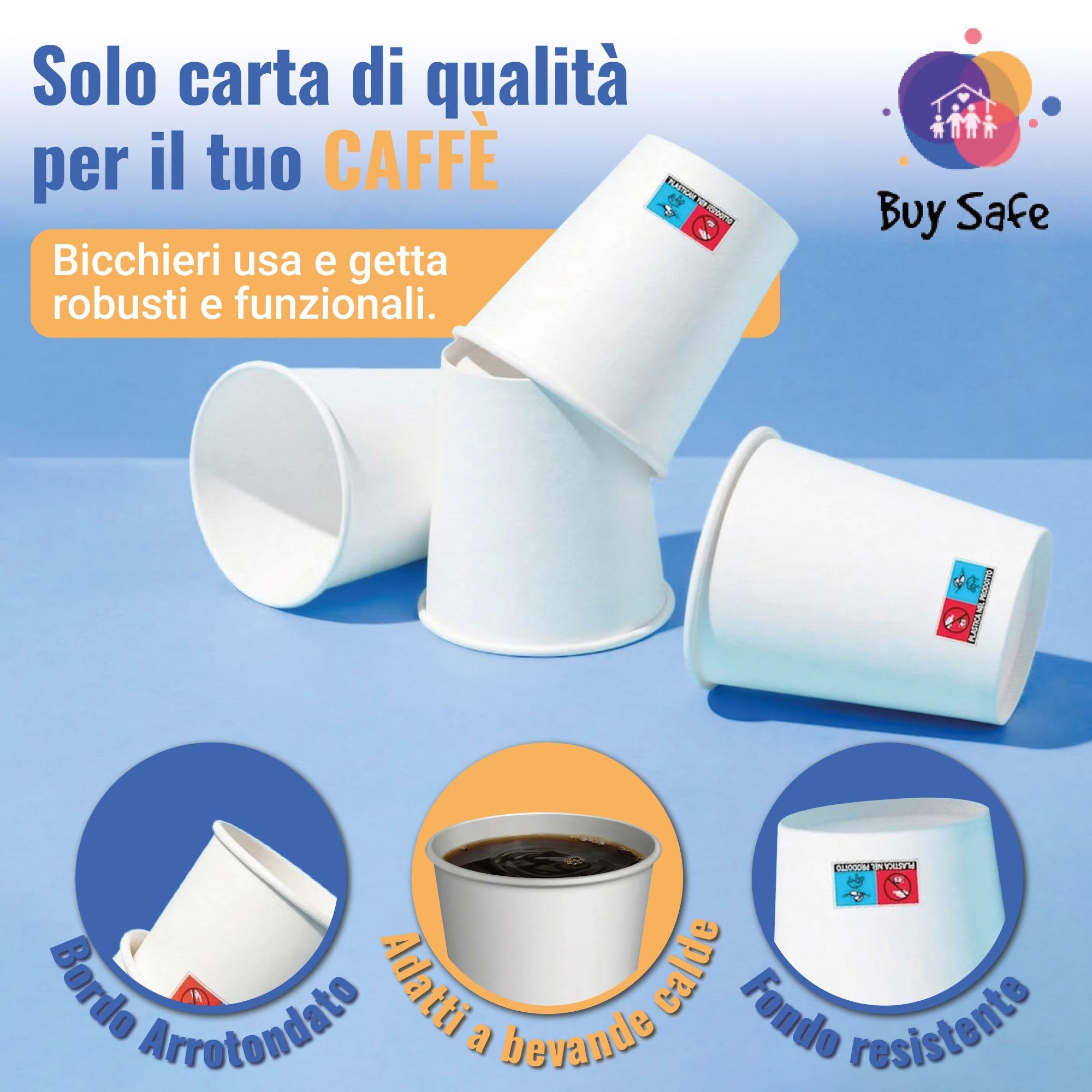 Buy Safe - 200 Bicchierini Caffe Carta 75 ml, Bicchierini da Caffe Usa e Getta Resistenti, Sicuri e Pratici, 100% Riciclabili ed Ecologici, Ideali Per Uso Professionale e Domestico