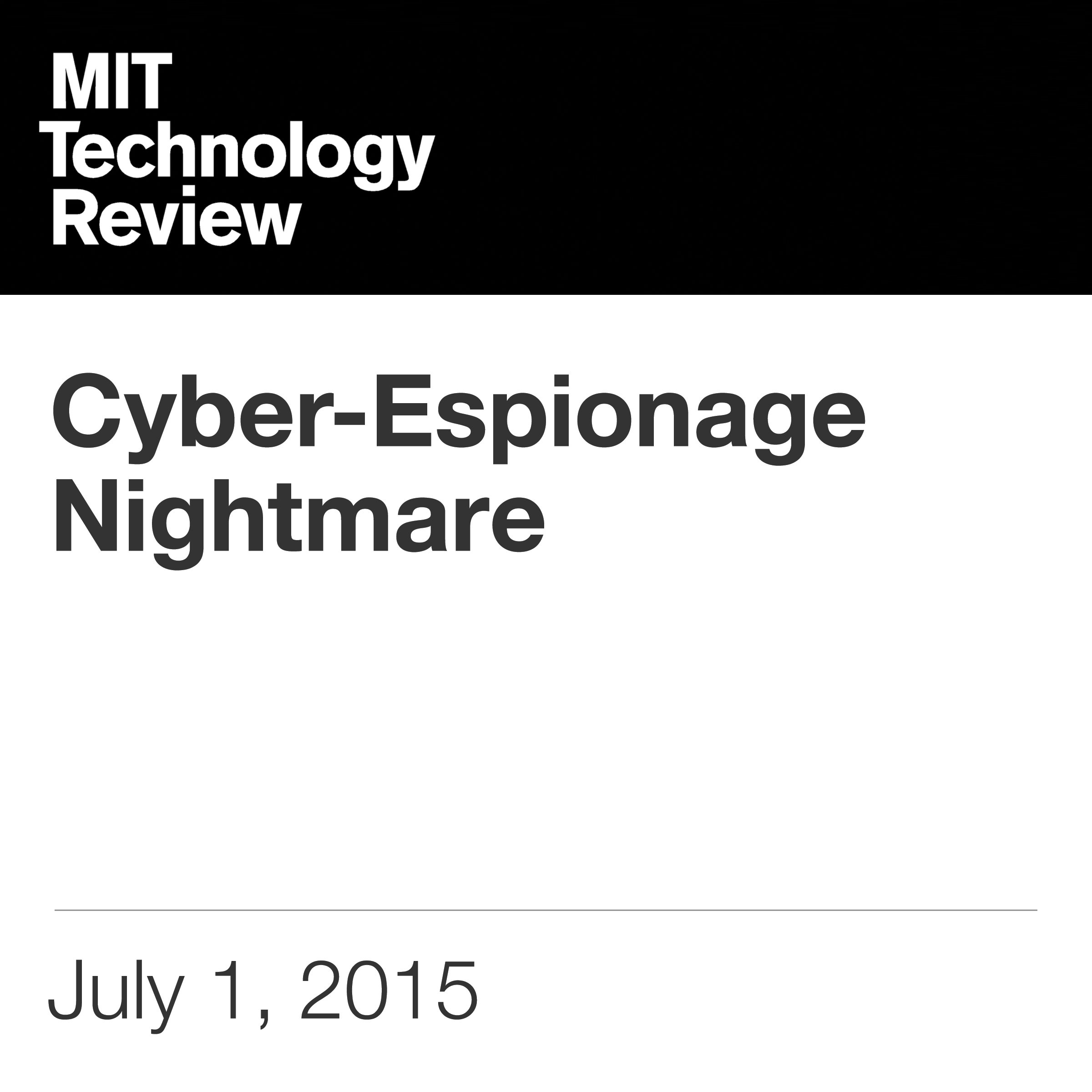 Cyber-Espionage Nightmare