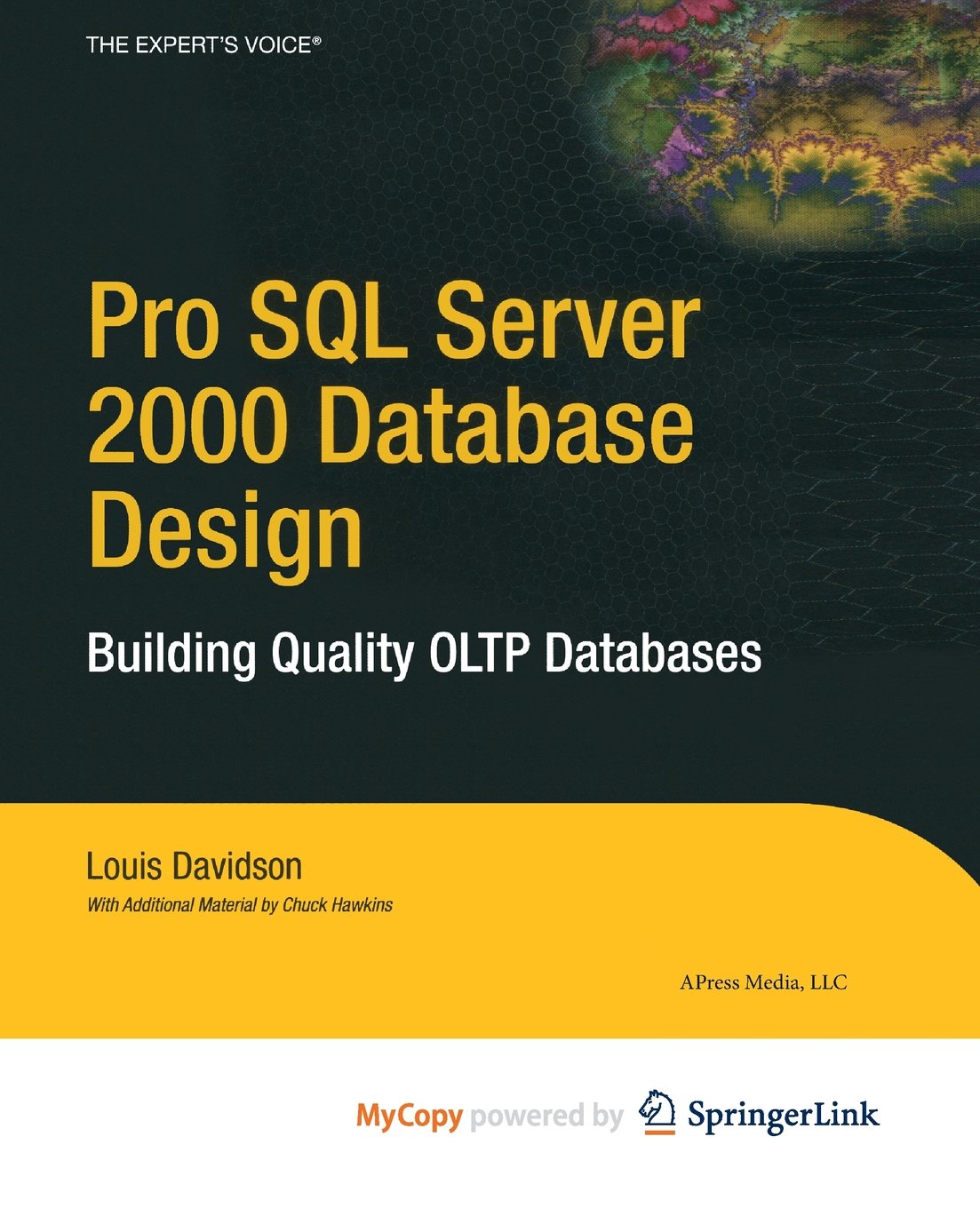 Pro SQL Server 2000 Database Design: Building Quality OLTP Databases