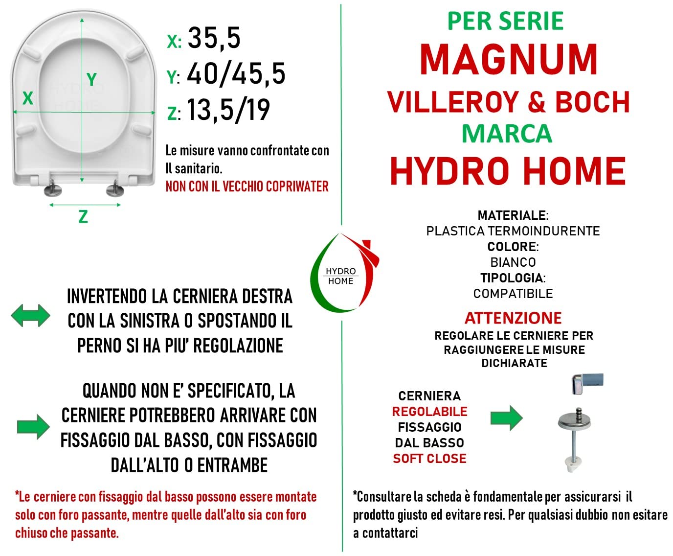 HYDRO HOME Copriwater SOFT CLOSE Compatibile con Magnum Villeroy & Boch, Plastica Termoindurente avvolgente Cerniere Regolabili fissaggio dal basso, Colore Bianco MADE IN ITALY