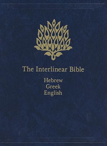 The Interlinear Bible: Hebrew-Greek-English - Hardcover