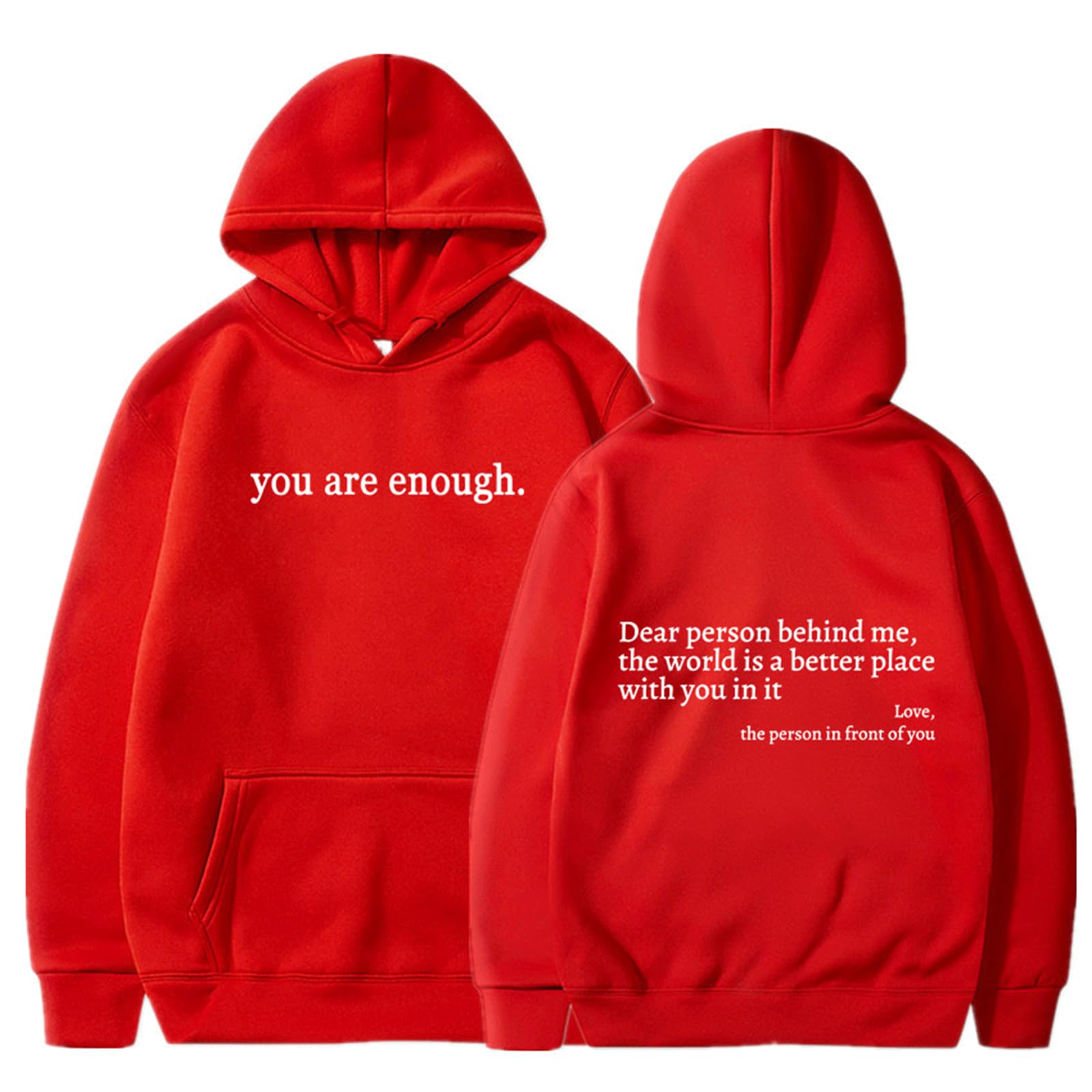 You are Enough Hoodie, Dear Person Behind Me Hoodie, You are Enough Graphic Sweatshirt Hoodies Women