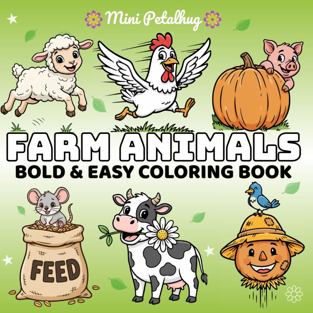 Farm Animals Bold and Easy Coloring Book: Cozy Animals Book with Simple and Big Designs for Relaxation, Cute Gift for Kids & Adults