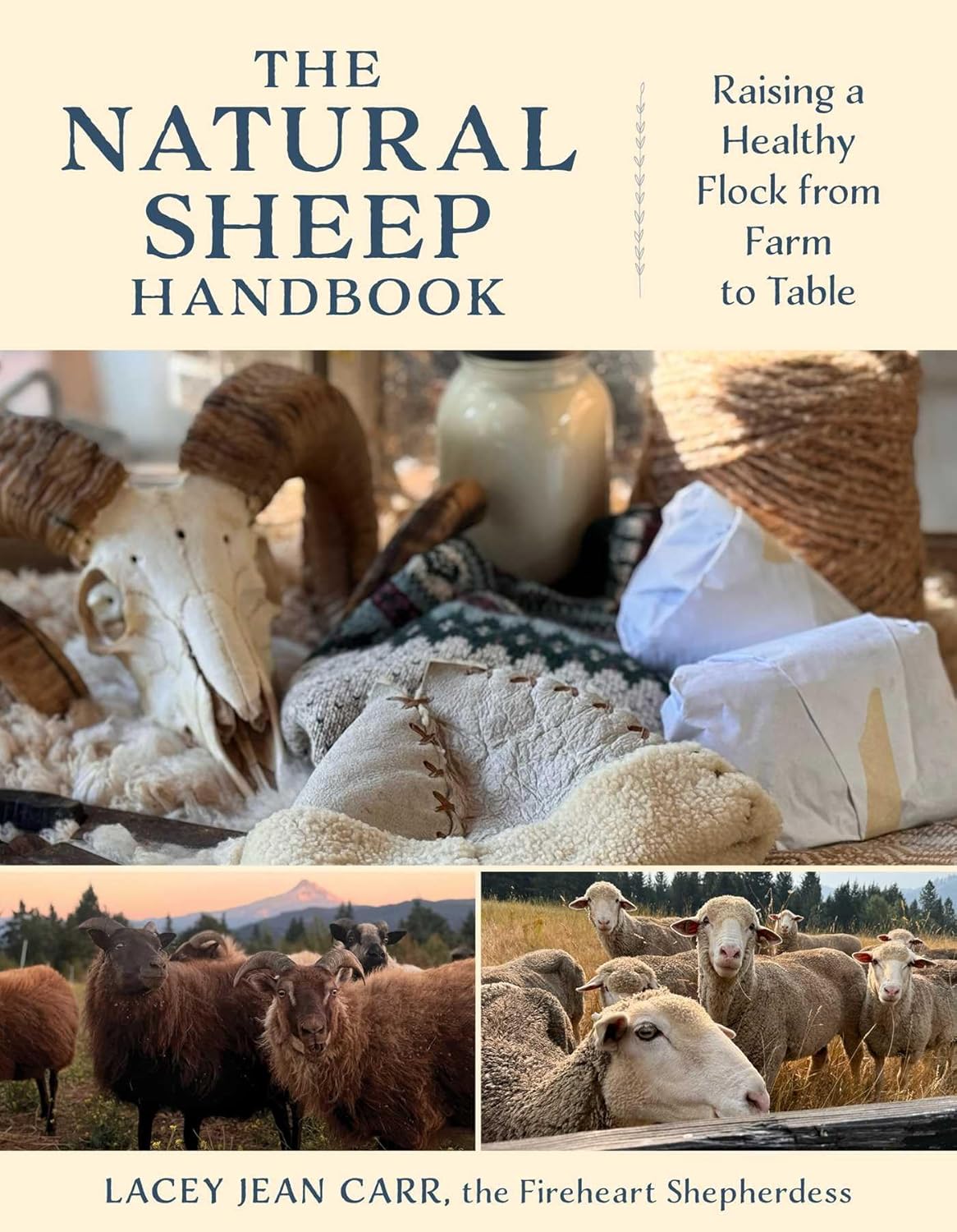 The Natural Sheep Handbook: Raising a Healthy Flock from Farm to Table      Paperback – November 17, 2026