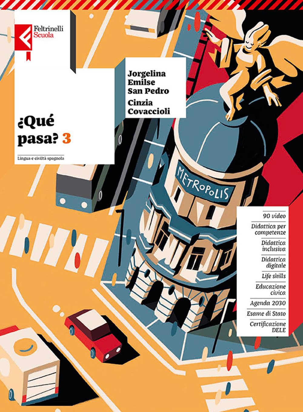 ¿Qué Pasa? Con Esame Di Stato. Per La Scuola Media. Con E-Book. Con Espansione Online (Vol. 3) - 4