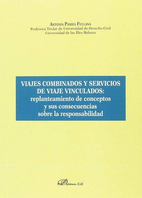 Portada de Viajes Combinados y Servicios de Viaje Vinculados: Replanteamient o de