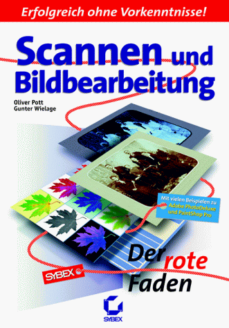 Preisvergleich Produktbild Scannen & Bildbearbeitung - Der rote Faden
