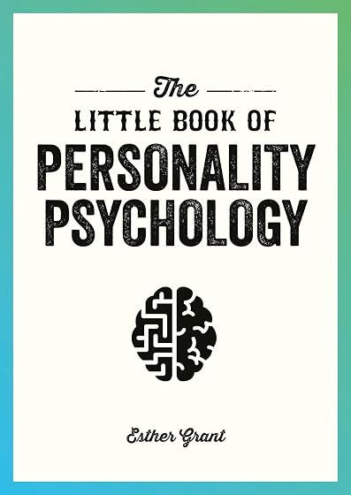 The Little Book Of Personality Psychology