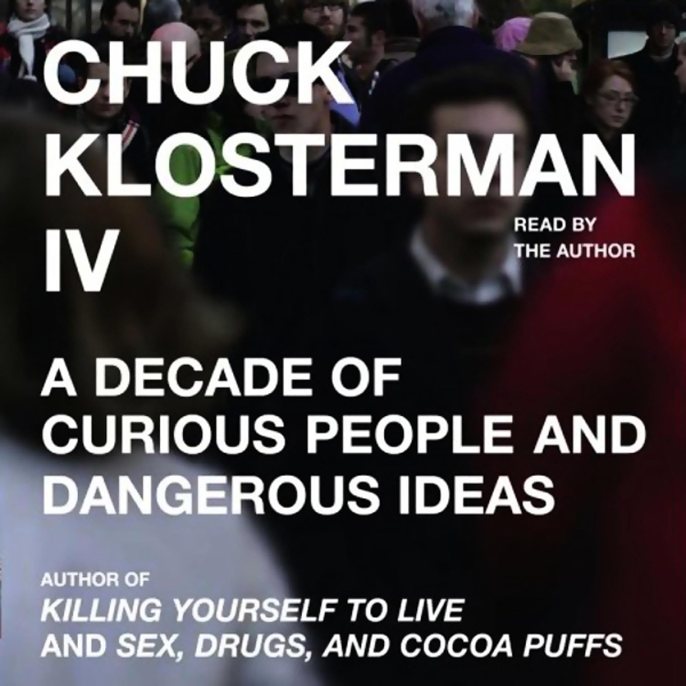 Chuck Klosterman IV