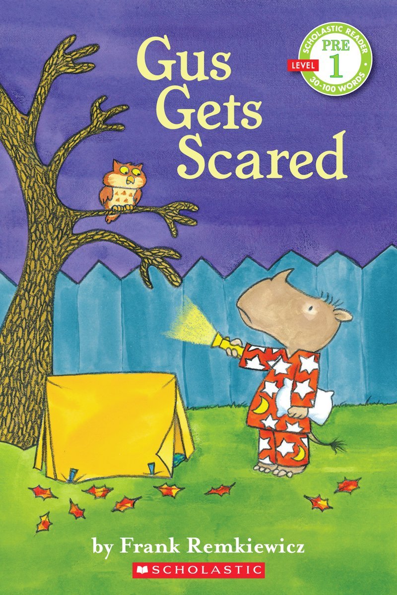 Scholastic Reader - 1 Gus Gets Scared