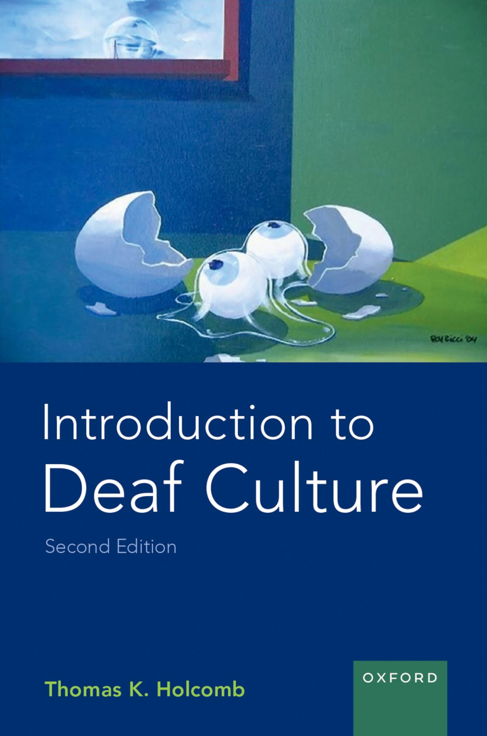 Introduction to Deaf Culture by Thomas K.  Holcomb (Paperback Book)