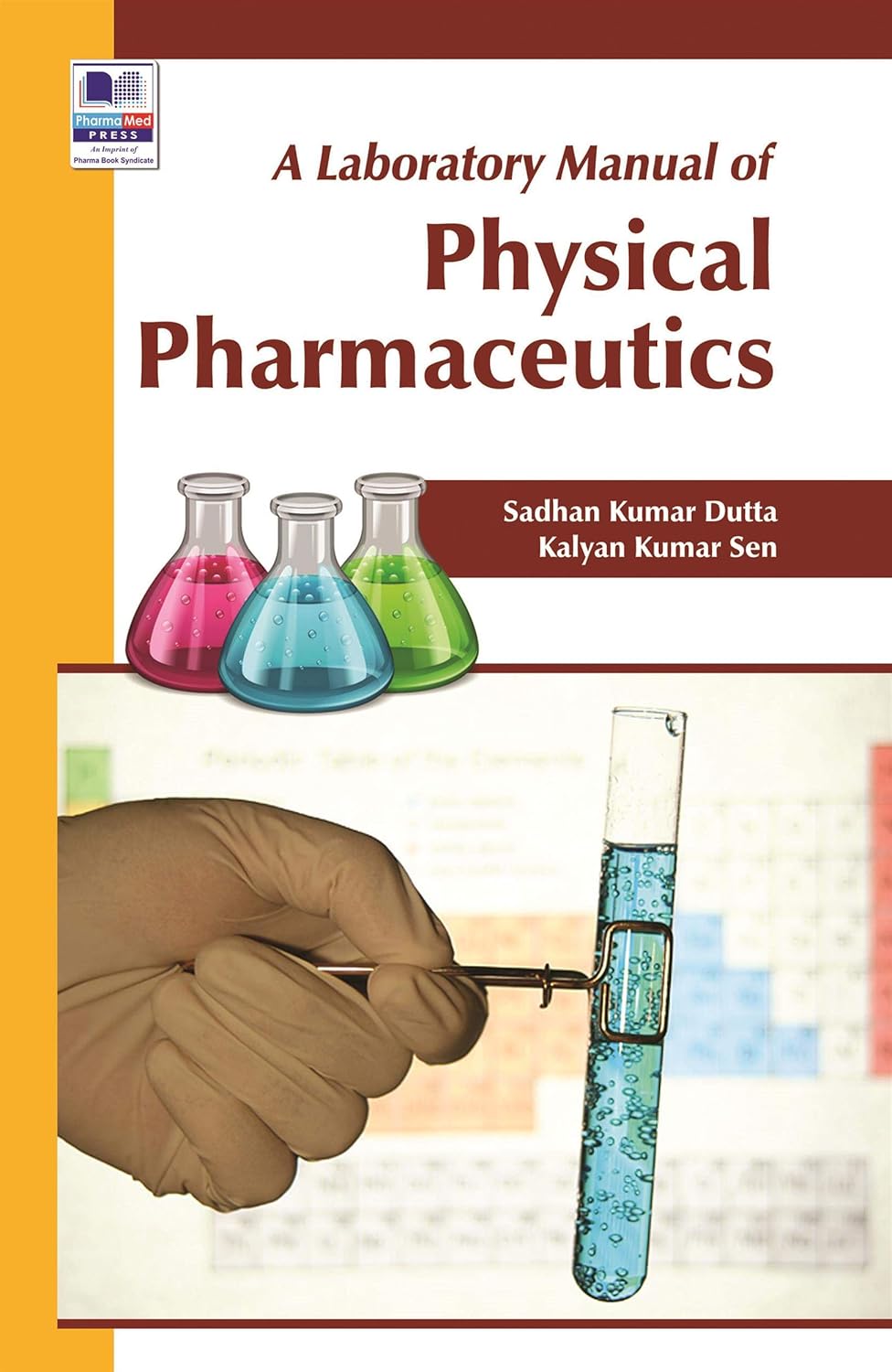 A Laboratory Manual of Physical Pharmaceutics eBook Sadhan Kumar