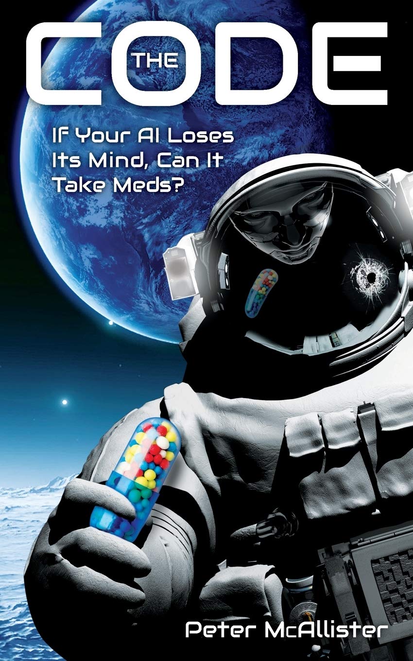 The Code: If Your AI Loses Its Mind, Can It Take Meds?