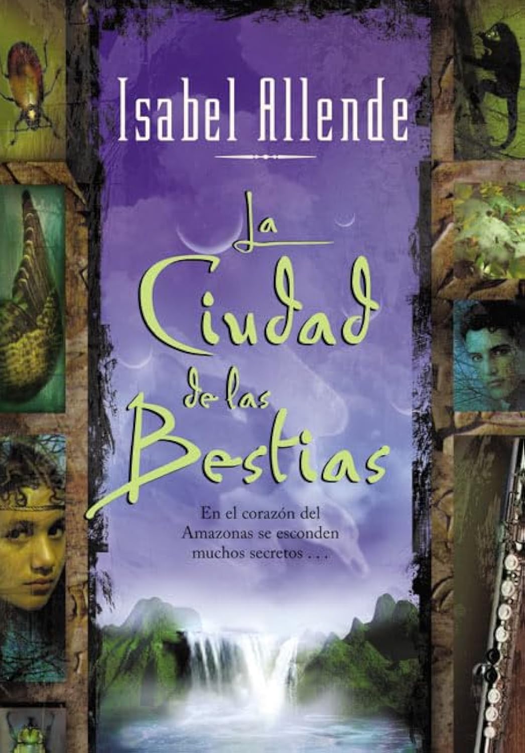 La Ciudad de las Bestias (Spanish Edition) Paperback – September 16, 2003