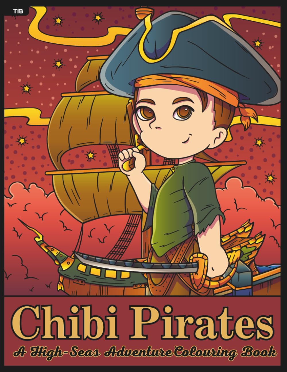 Chibi Pirates Colouring Book: Adorable Buccaneers and High-Seas Fun