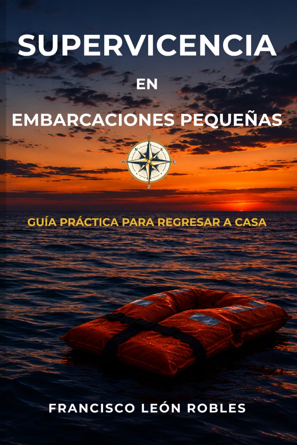 Supervivencia en embarcaciones pequeñas: Guía práctica para regresar a casa