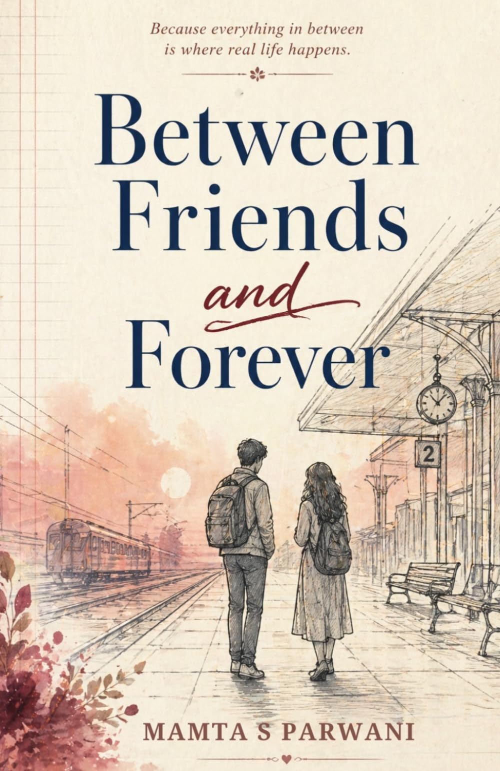 Between Friends and Forever
