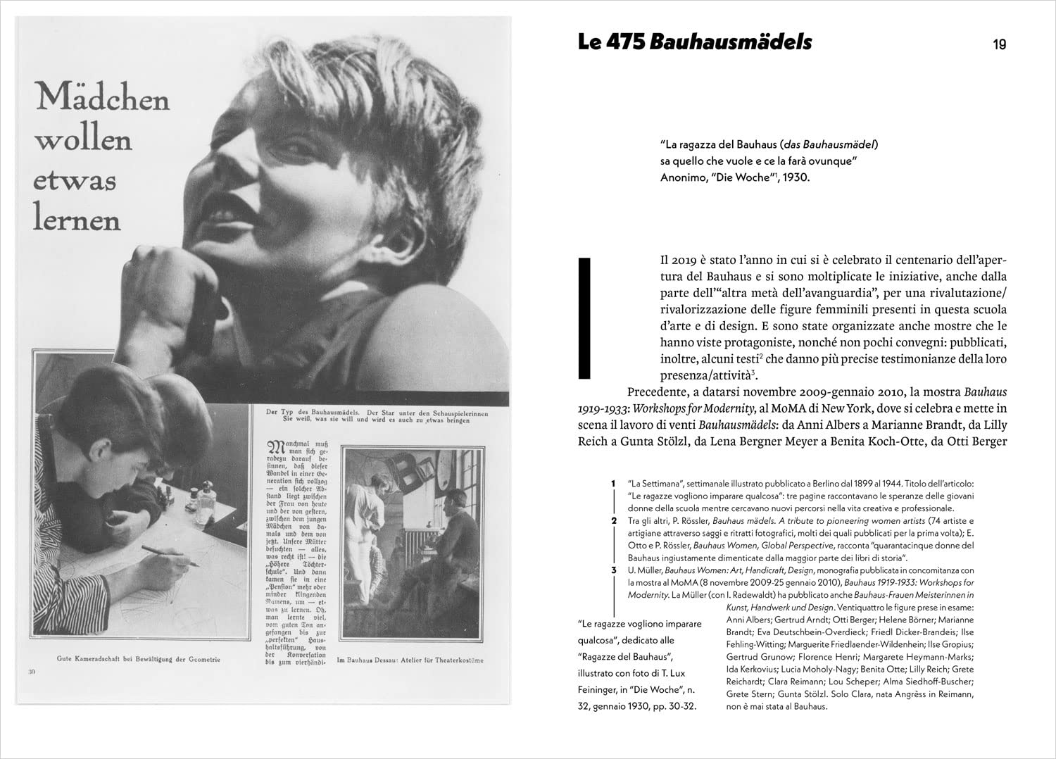494. Bauhaus al femminile. 475 studentesse 11 docenti 6 donne intorno a Gropius 1 manager 1 fotografa