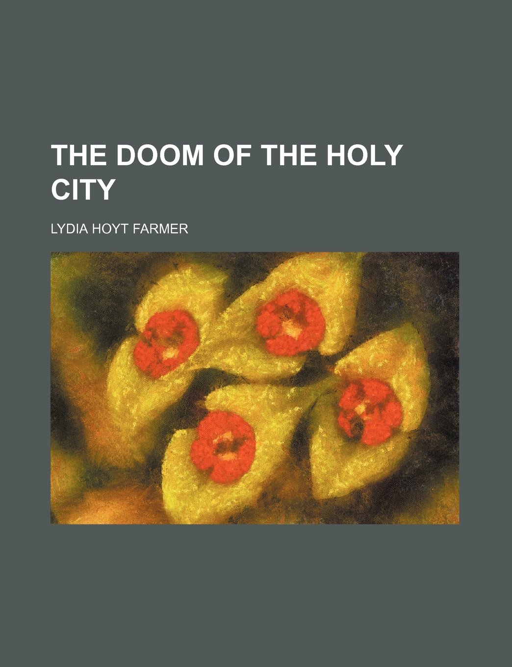 Buy The Doom of the Holy City — BookShops.in