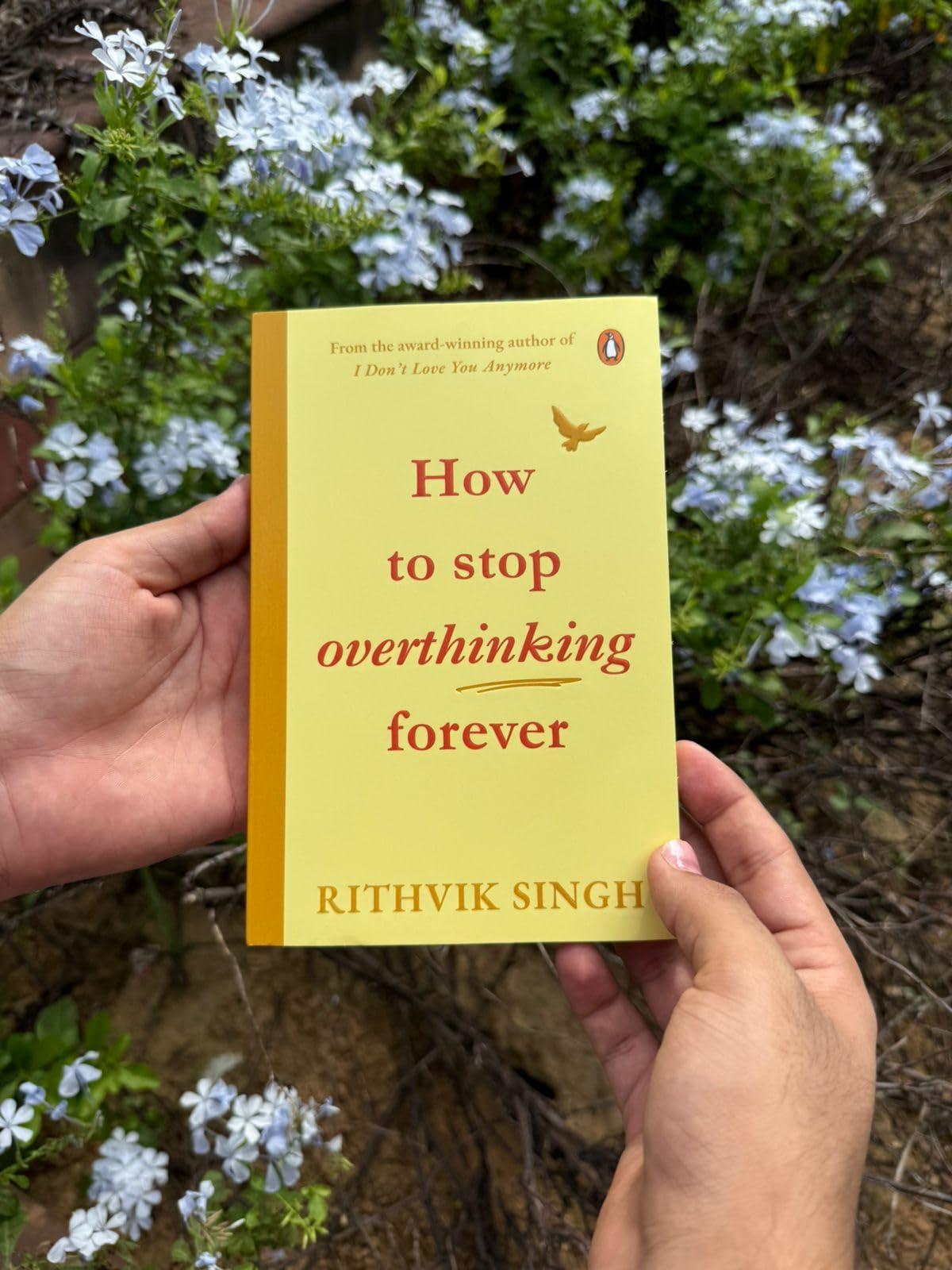 How To Stop Overthinking Forever: A Life-Changing Book by Rithvik Singh ...