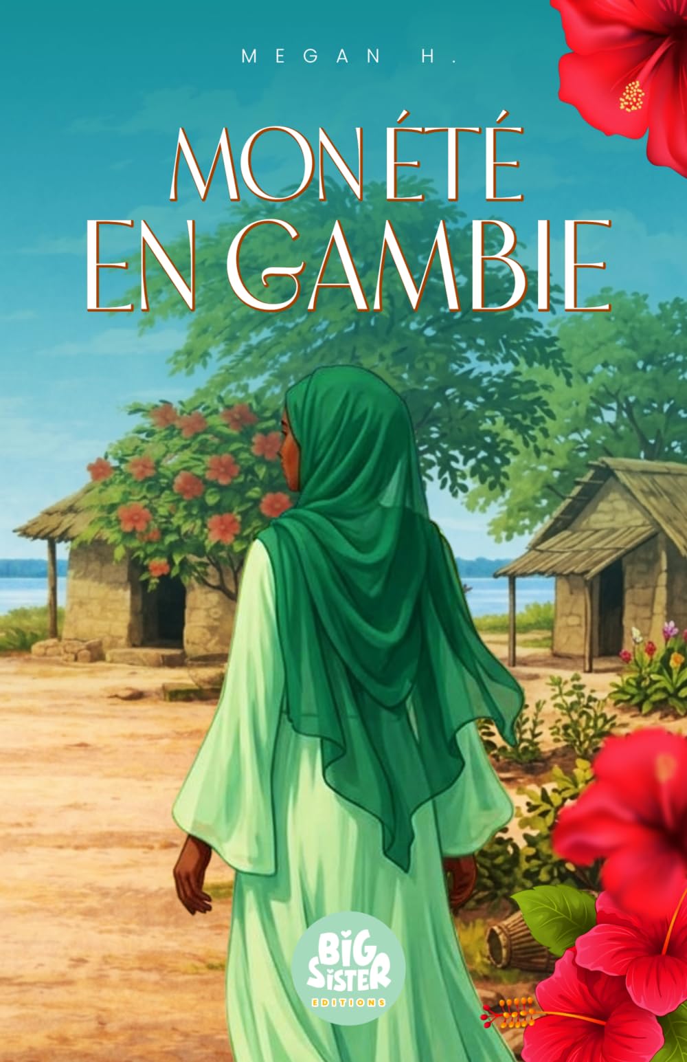 Mon été en Gambie (Romances halal autour du monde)