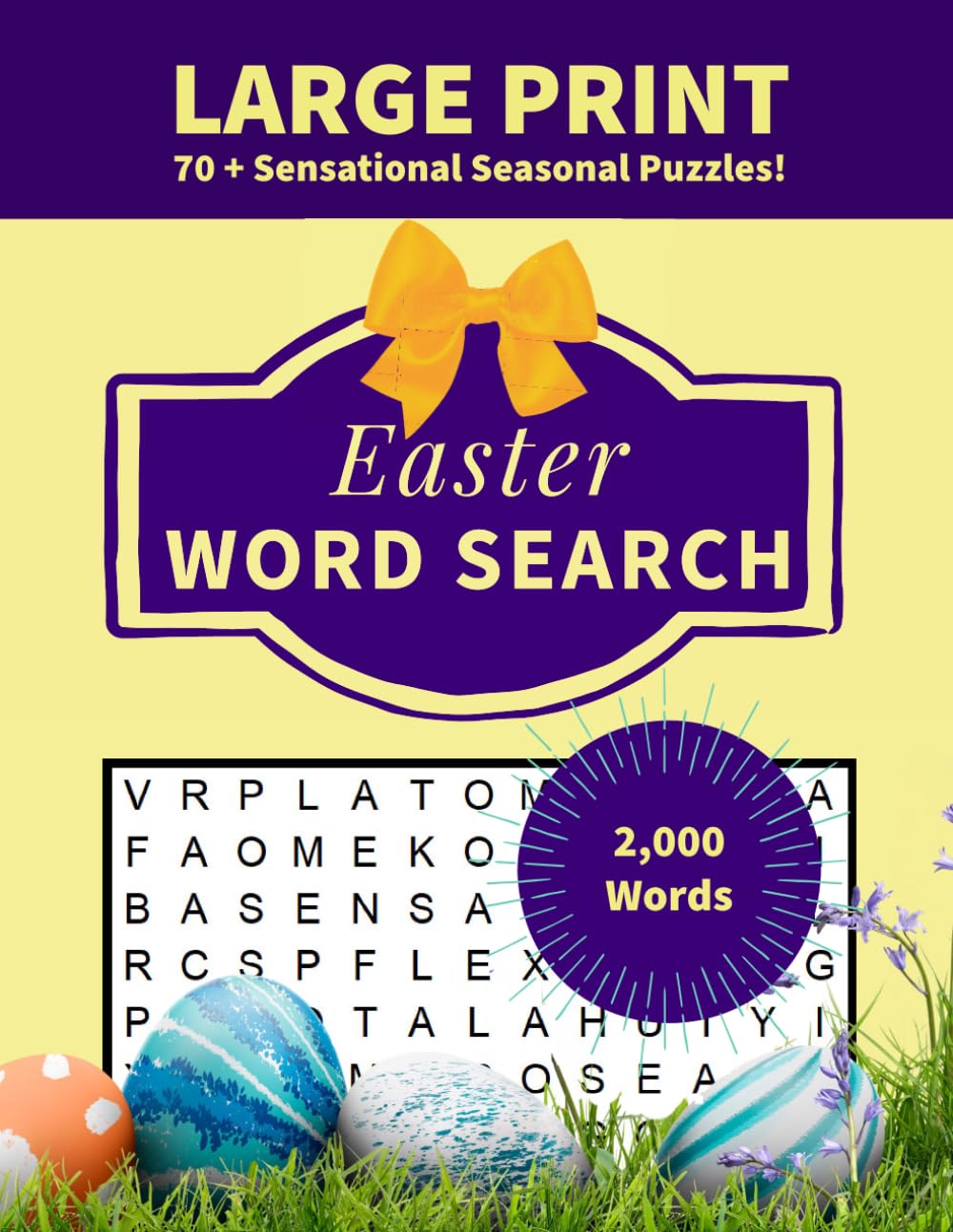 Easter Word Search: Over 70 Large Print Sensational Seasonal Puzzles
