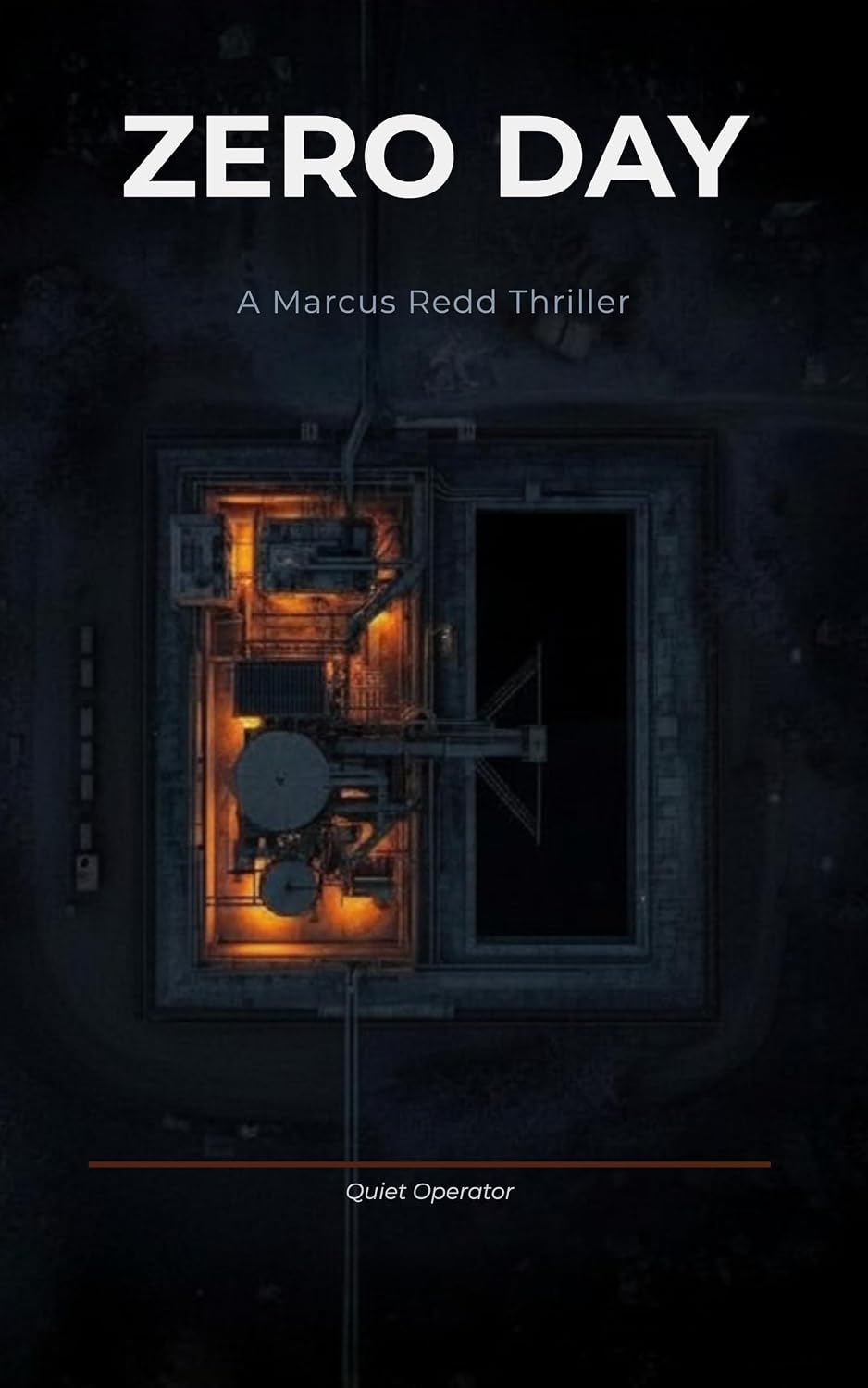 Zero Day: A Marcus Redd Thriller (Zero Day Series - Book 1)