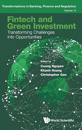 Fintech and Green Investment (Transformations in Banking, Finance and Regulation, 14)-Wow! eBook