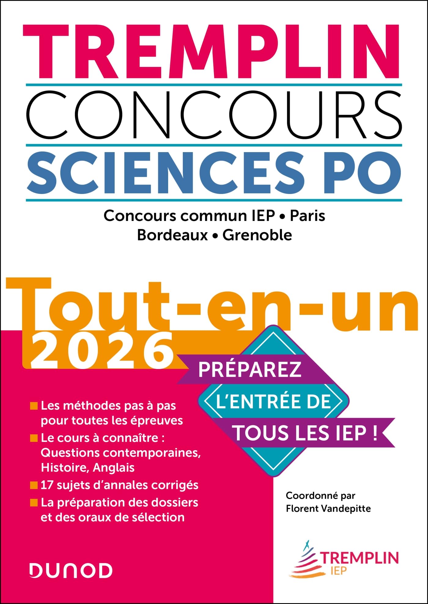 Tremplin Concours Sciences Po Tout-en-un 2026: Concours commun IEP, Paris, Bordeaux, Grenoble