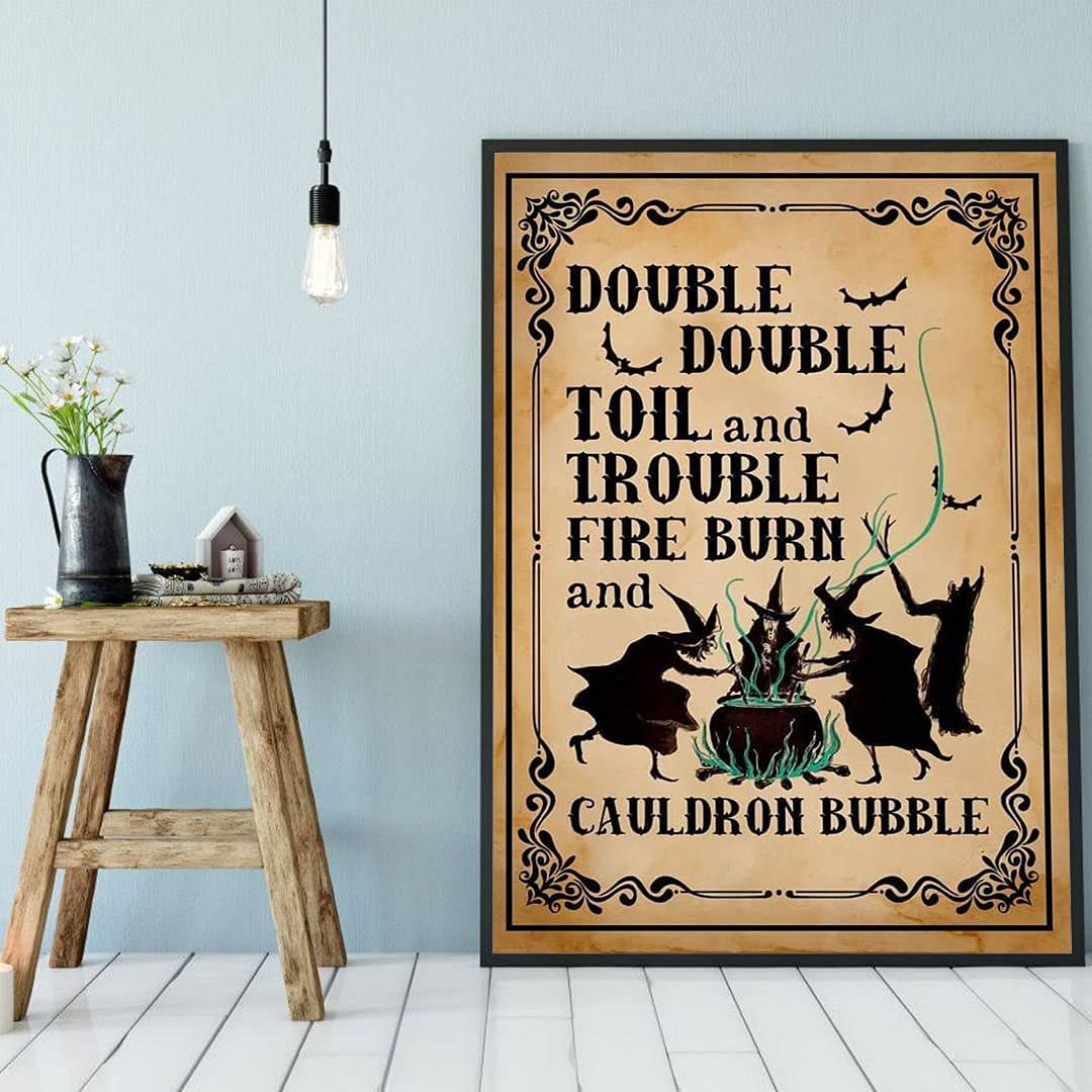 Bioprocess Song Of The Witches Poster, Double Double Toil And Trouble Fire Burn And Cauldron Bubble Poster, Halloween Decor, Witchcraft Decor Poster Wall Art Tin Sign Decor Metal Sign Poster 12X8 Inches