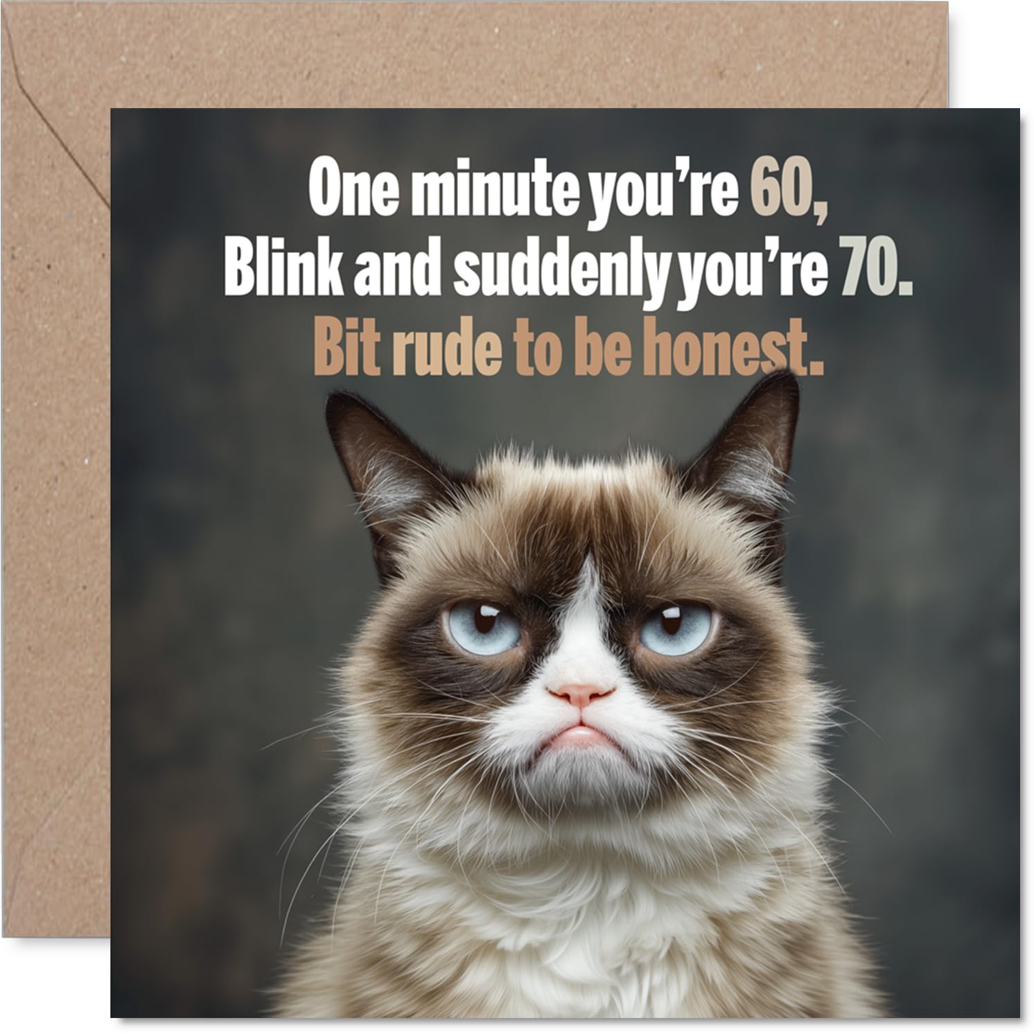 Funny 70th Birthday Card - Cat with a Side-eye and Witty Ageing Quip - Humorous Feline Design for Their Big 7-0 - Sure to Raise a Proper Chuckle - 145mm Square, Envelope Included