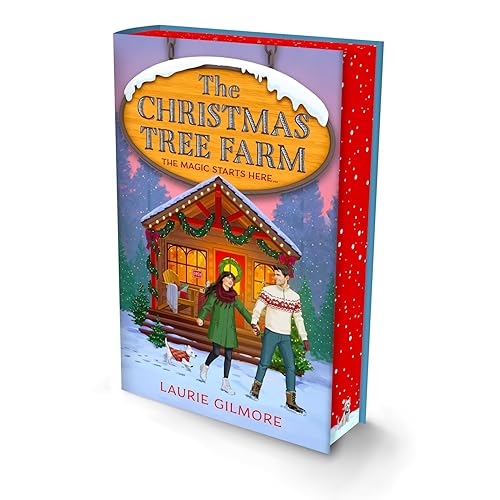 The Christmas Tree Farm (Deluxe Edition): A grumpy sunshine viral TikTok sensation romcom for fans of winter cozy mysteries and spicy romances in 2025! (Dream Harbor) (Book 3) - Hardcover