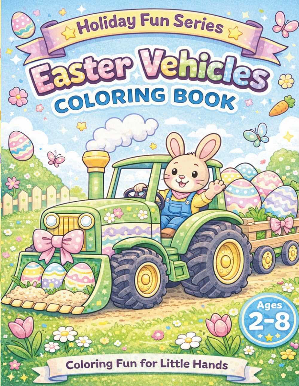 Easter Vehicles Coloring Book (Holiday Fun Series)