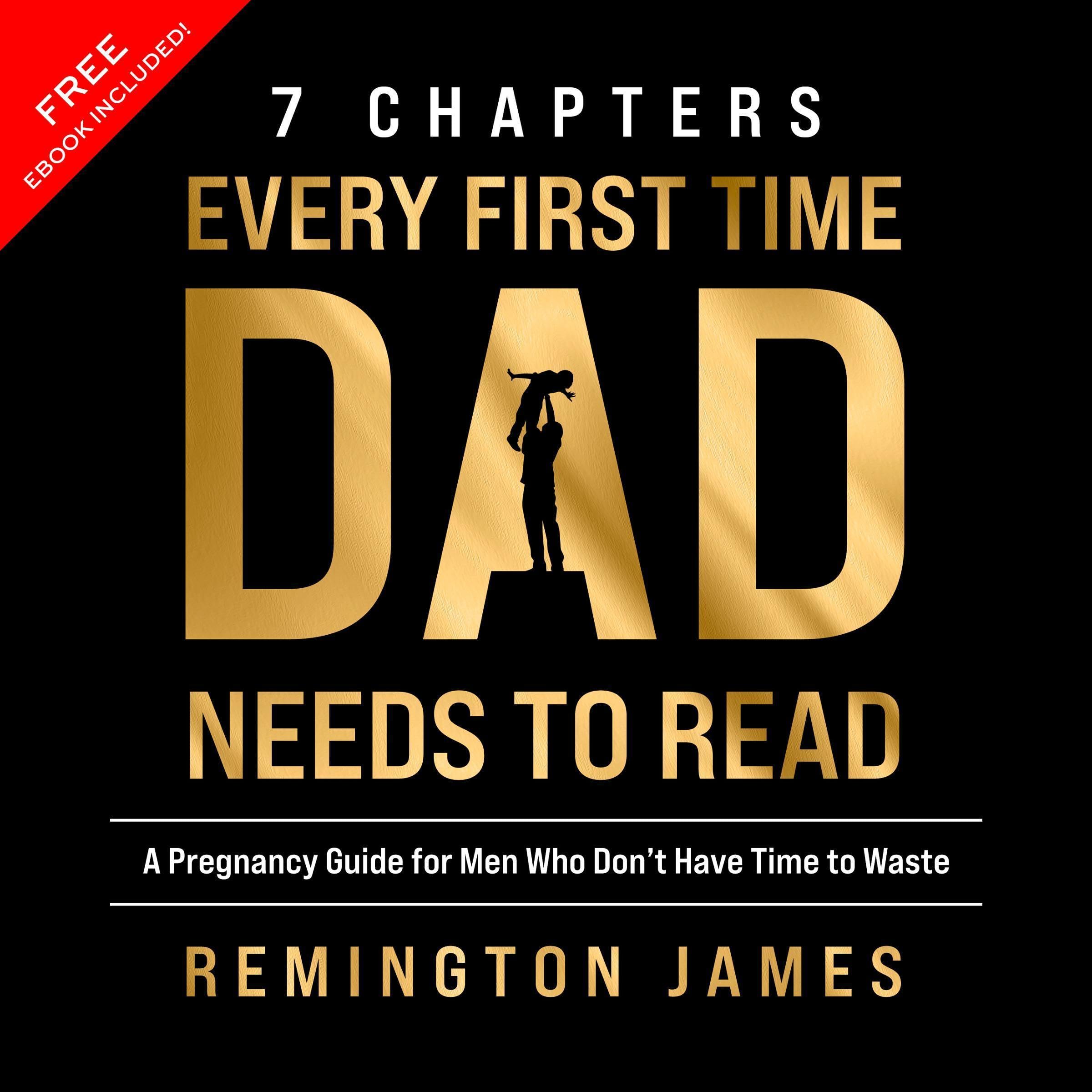 Cover art for 7 Chapters Every First Time Dad Needs to Read