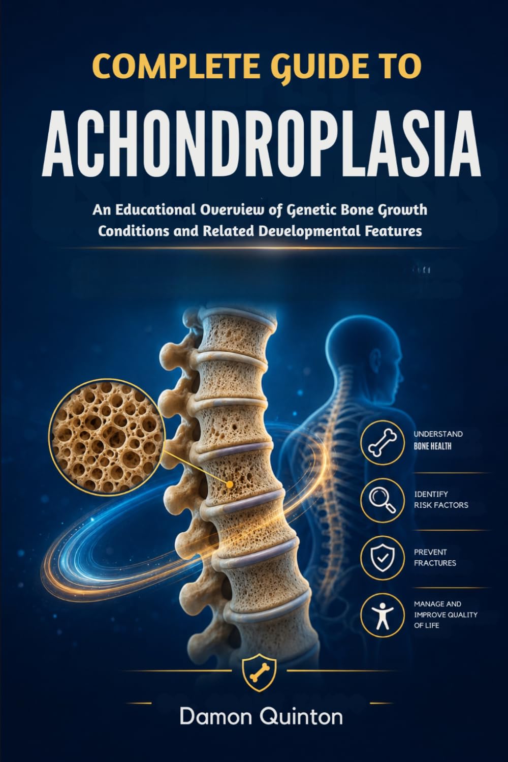Complete Guide To Achondroplasia: An Educational Overview of Genetic Bone Growth Conditions and Related Developmental Features