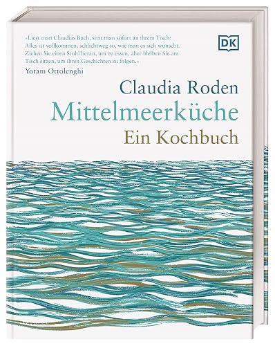 Mittelmeerküche. Ein Kochbuch: Ein Kochbuch: Traditionelle, mediterrane Rezepte mit der Aromenvielfalt des Mittelmeers.Mit über 250 Stimmungsvolle Bildern und zahlreiche Geschichten