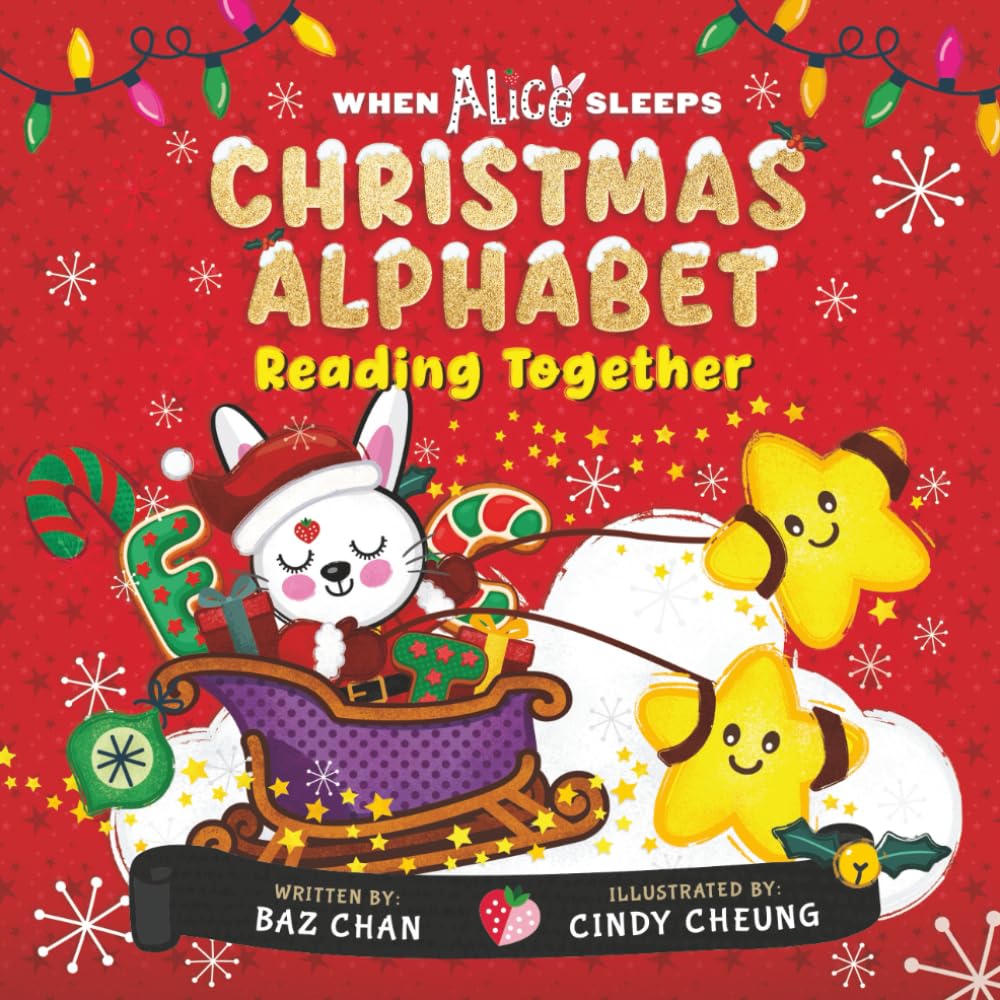 When Alice Sleeps: Christmas Alphabet – Reading Together