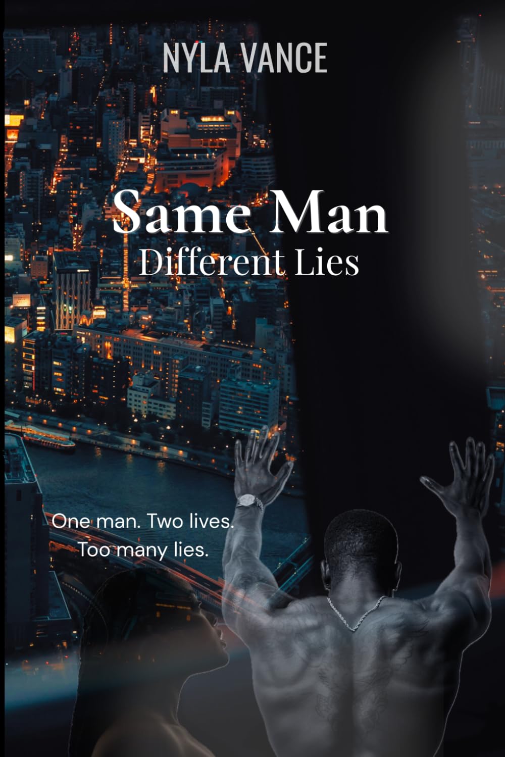 Same man Different lies: Book 1