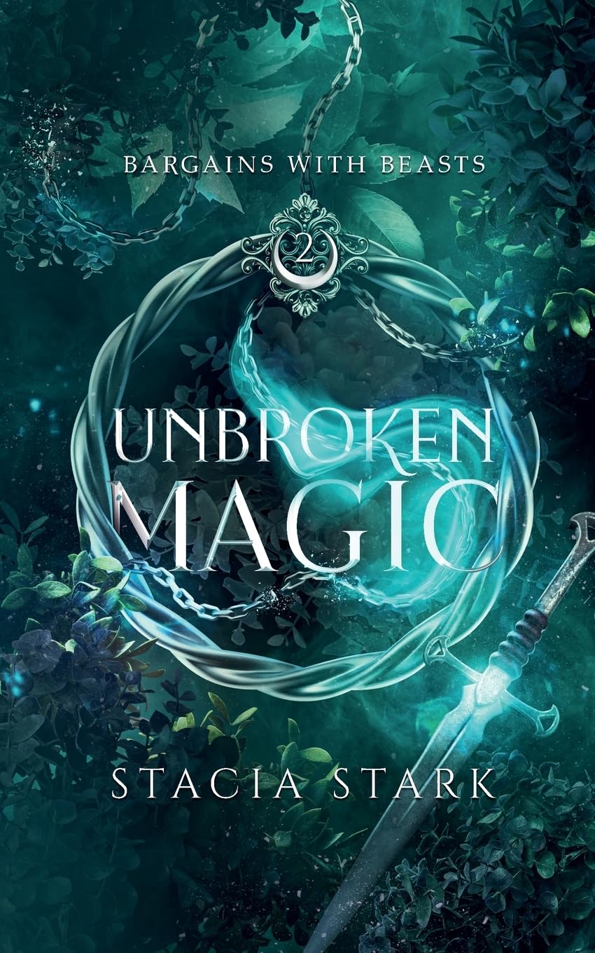 Unbroken Magic: A Paranormal Urban Fantasy Romance: 2 (Bargains with Beasts)
