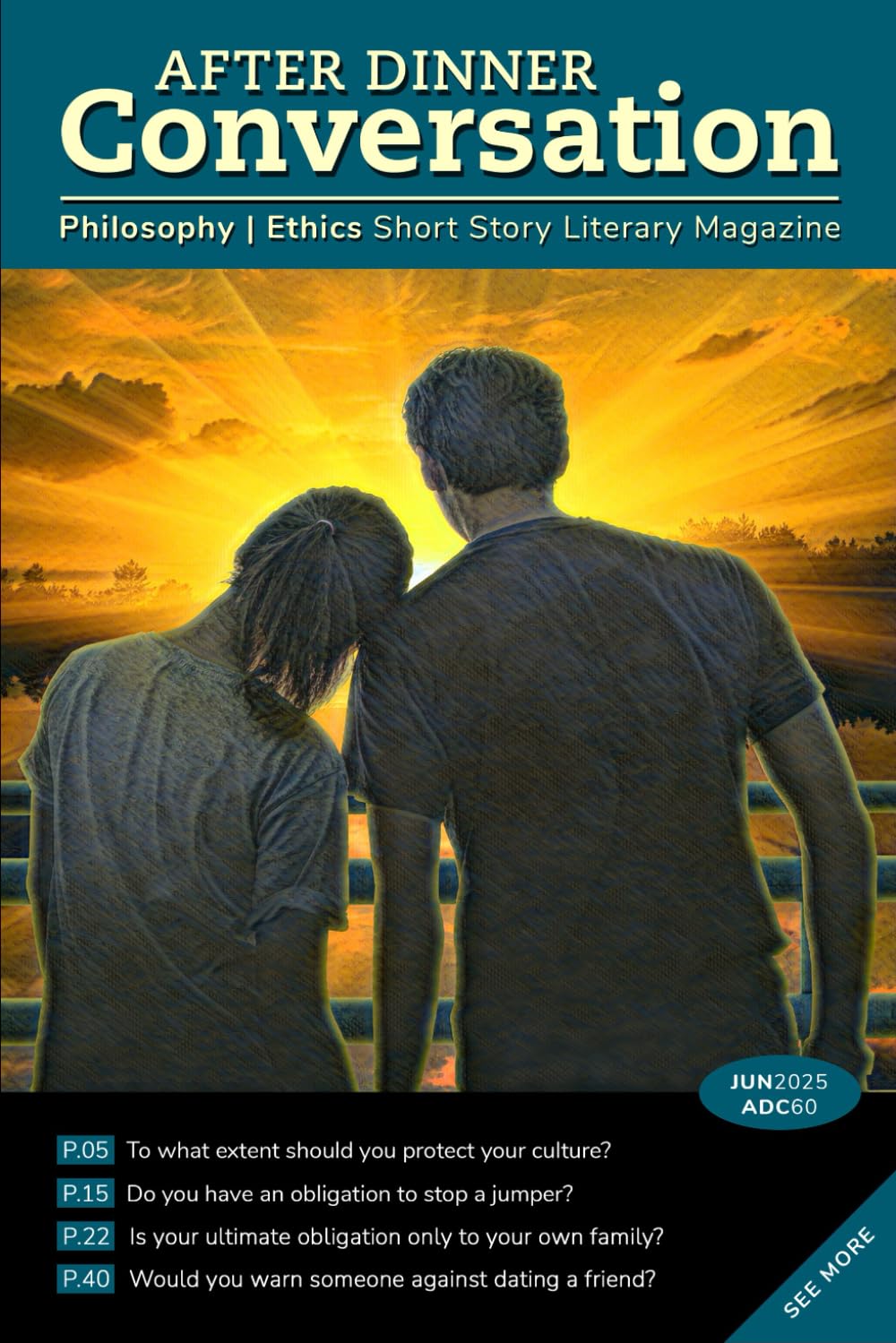 After Dinner Conversation (June, 2025): Philosophy | Ethics Short Story Literary Magazine