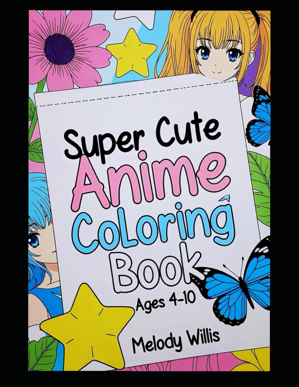 Super Cute Anime Coloring Book: Ages 4-10