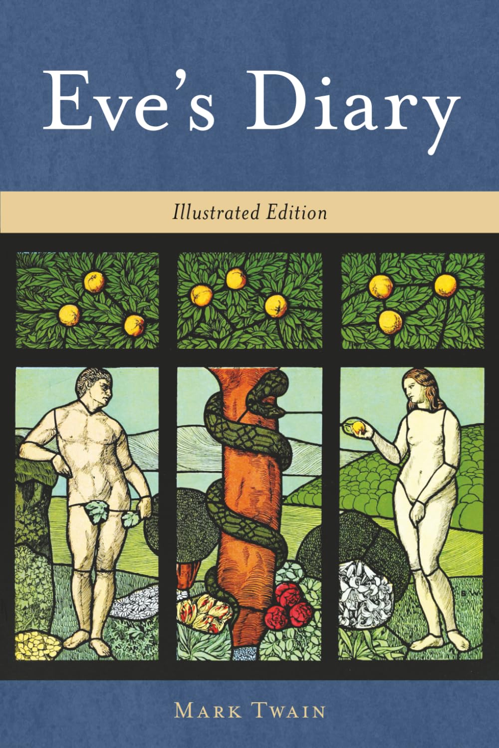 Eve's Diary: Illustrated Edition