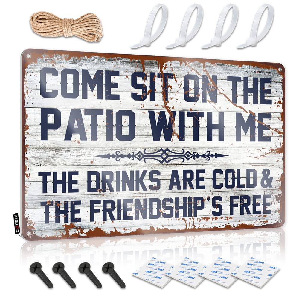 Farmhouse Signs Artwork Custom Tin Sign, Best Fade Resistant Come Sit On The Patio With Me The Drinks Are Cold And The Friendship Is Free For Home Kitchen | Cottage Vintage Decor(30X40CM)