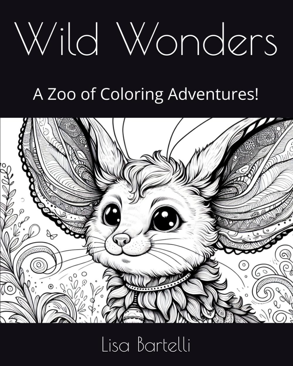 Wild Wonders: A Zoo of Coloring Adventures!