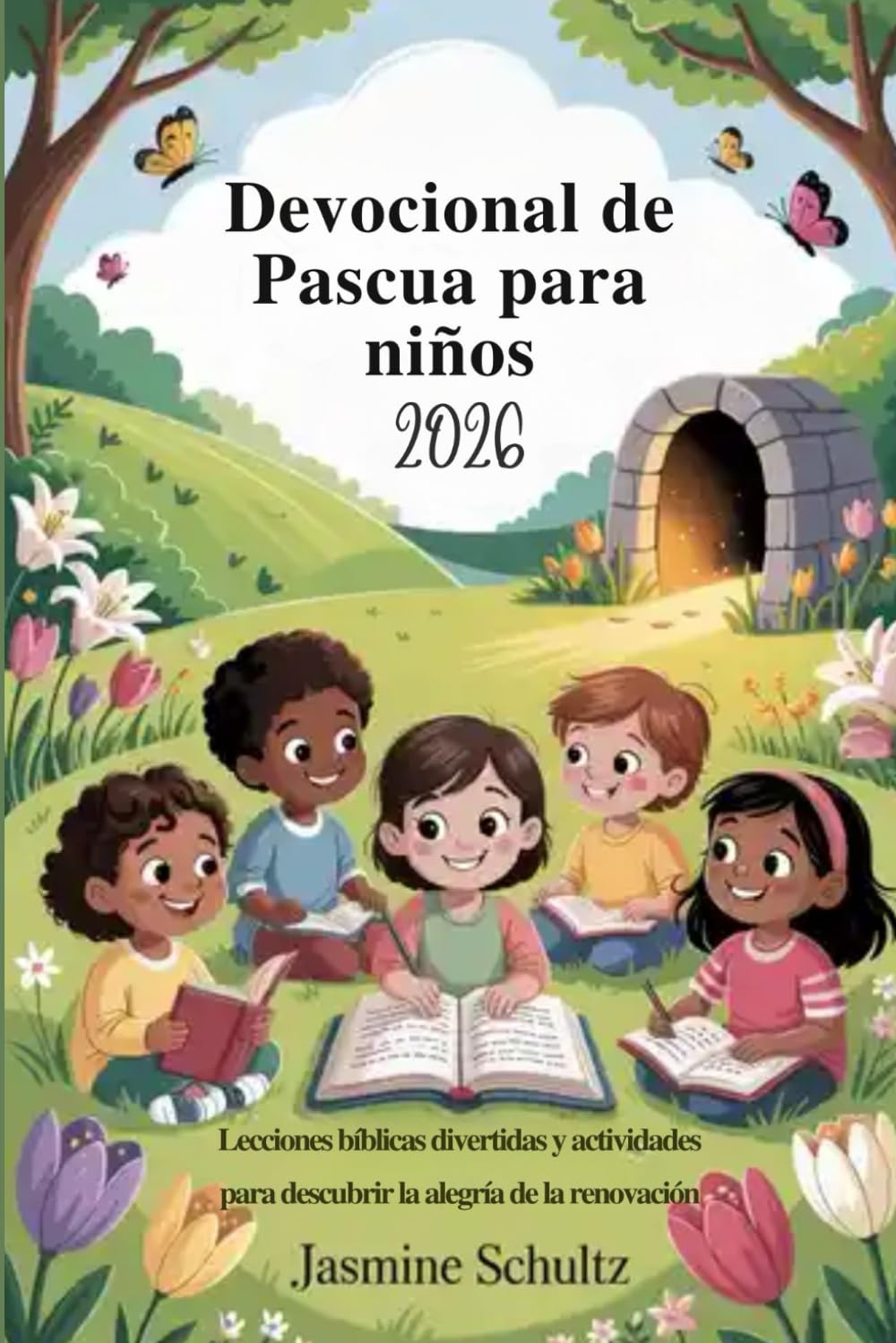 Devocional de Pascua para niños 2026: Lecciones bíblicas divertidas y actividades para descubrir la alegría de la renovación