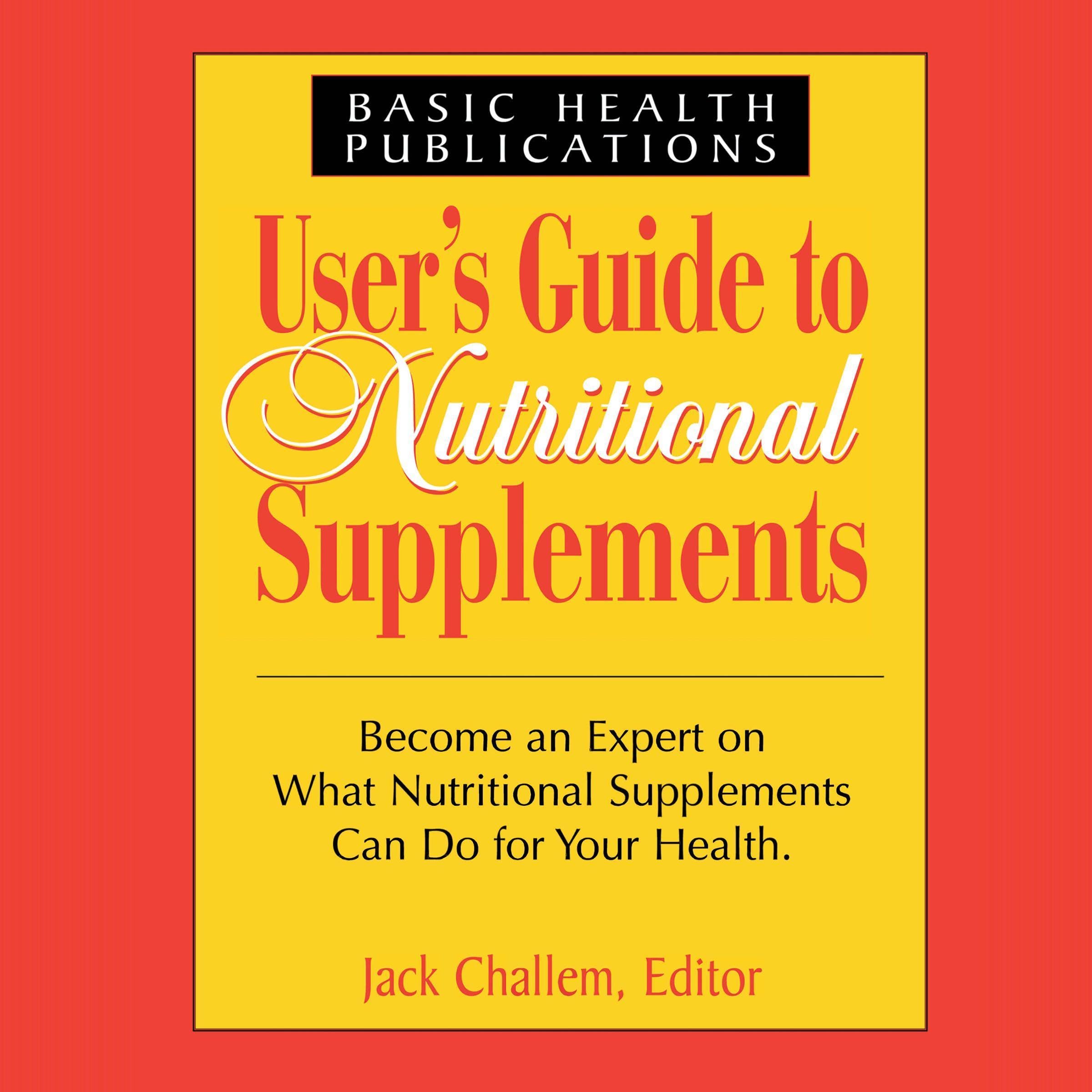 User's Guide to Nutritional Supplements