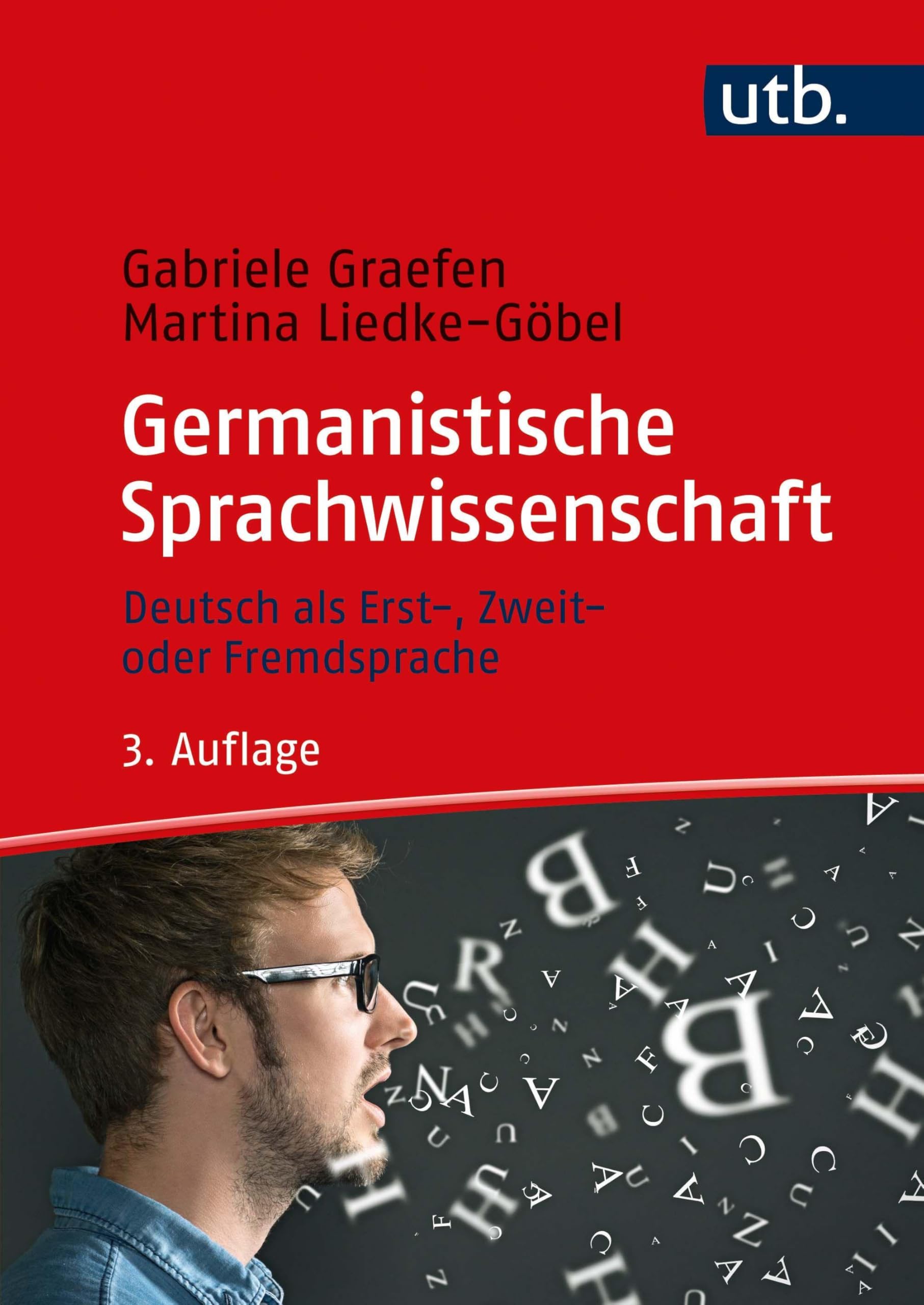 Germanistische Sprachwissenschaft: Deutsch als Erst-, Zweit- oder Fremdsprache
